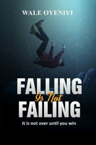 Cover of Falling is Not Failing