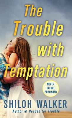 Book cover for The Trouble with Temptation