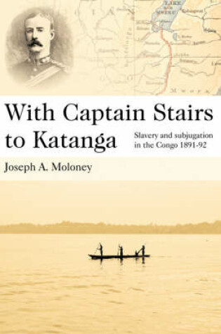 Cover of With Captain Stairs to Katanga