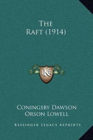 Cover of The Raft (1914)