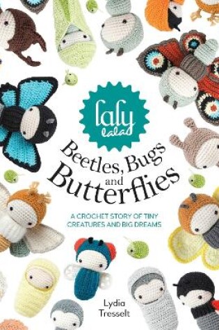 Cover of Lalylala'S Beetles, Bugs and Butterflies