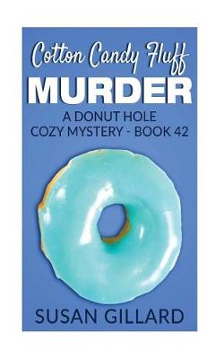 Book cover for Cotton Candy Fluff Murder
