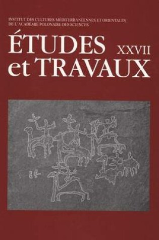 Cover of Etudes Et Travaux XXVII