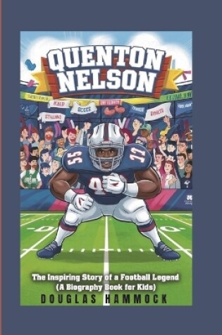 Cover of Quenton Nelson