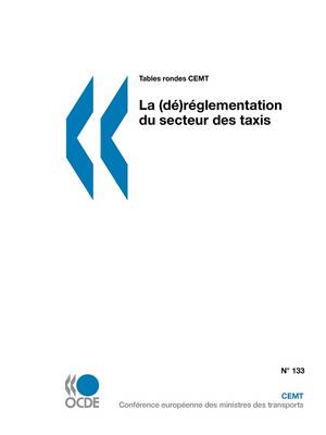 Book cover for Tables Rondes CEMT La (d�)-r�glementation du secteur des taxis