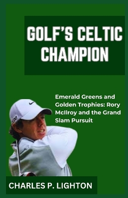 Book cover for Golf's Celtic Champion