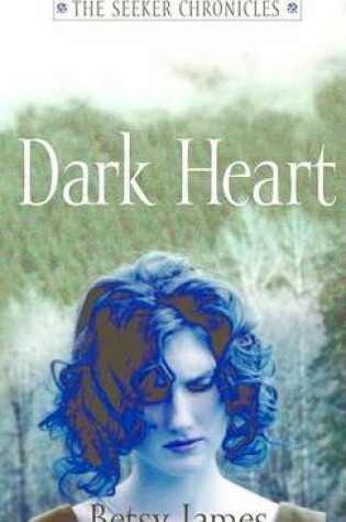 Cover of Dark Heart