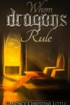 Book cover for Whom Dragons Rule