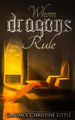 Book cover for Whom Dragons Rule