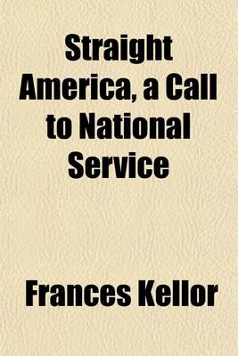 Book cover for Straight America, a Call to National Service