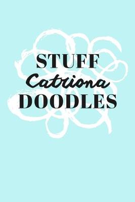 Book cover for Stuff Catriona Doodles