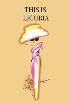 Book cover for This Is Liguria