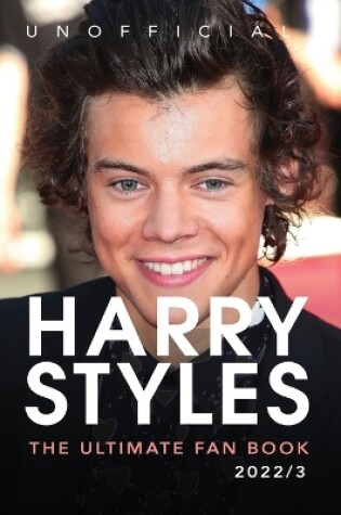 Cover of Harry Styles The Ultimate Fan Book