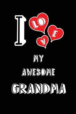 Book cover for I Love My Awesome Grandma