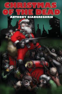 Book cover for Christmas Of the Dead