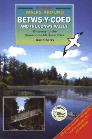 Cover of Walks Around Betws-y-Coed