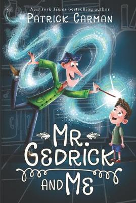 Book cover for Mr. Gedrick and Me