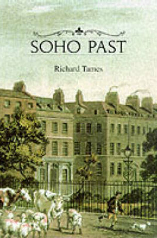 Cover of Soho Past