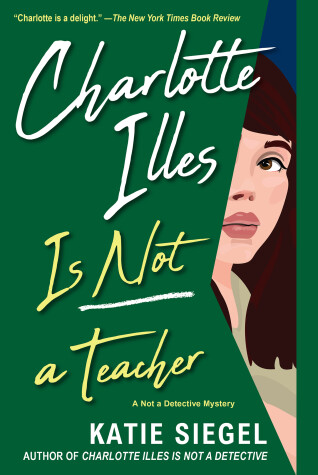 Cover of Charlotte Illes Is Not a Teacher