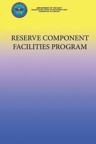 Cover of Reserve Component Facilities Program