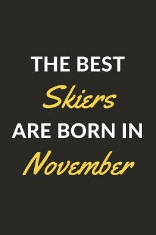 Cover of The Best Skiers Are Born In November