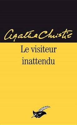 Book cover for Le Visiteur Inattendu (Nouvelle Traduction Revisee)