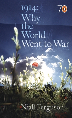 Book cover for 1914: Why the World Went to War