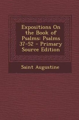Cover of Expositions on the Book of Psalms