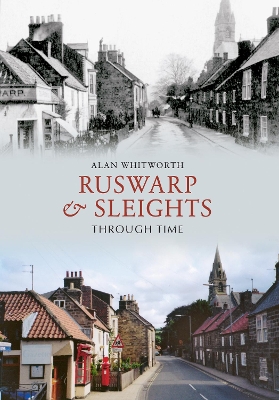 Cover of Ruswarp & Sleights Through Time