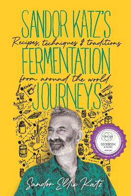 Book cover for Sandor Katz's Fermentation Journeys