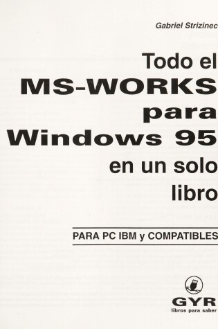 Cover of Todo El MS Works Para Para Windows 95 Ver