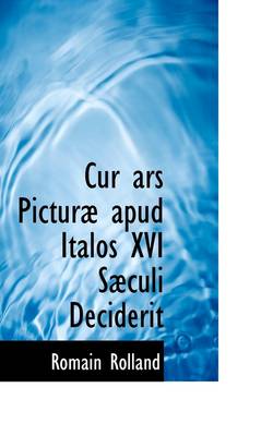 Book cover for Cur Ars Picturae Apud Italos XVI Saeculi Deciderit