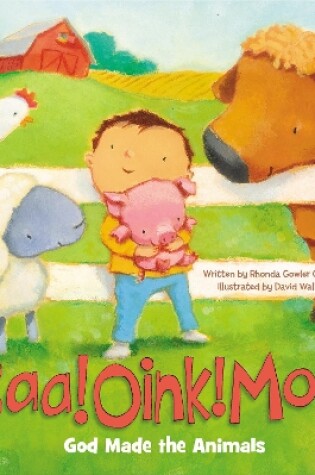 Cover of Baa! Oink! Moo! God Made the Animals