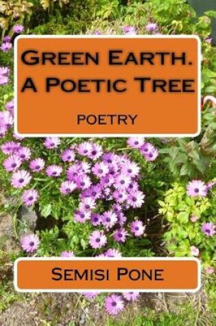 Cover of Green Earth. A Poetic Tree