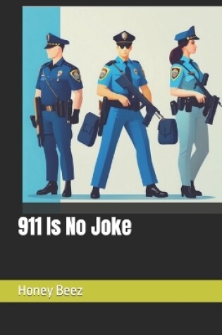 Cover of 911 Is No Joke