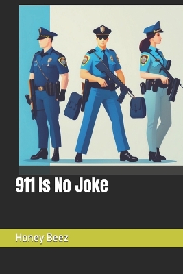 Book cover for 911 Is No Joke