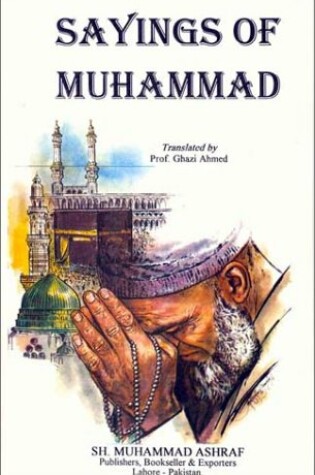 Cover of Sayings of Muhammad