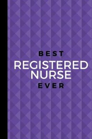 Cover of Best Registered Nurse Ever