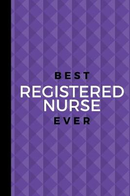 Book cover for Best Registered Nurse Ever