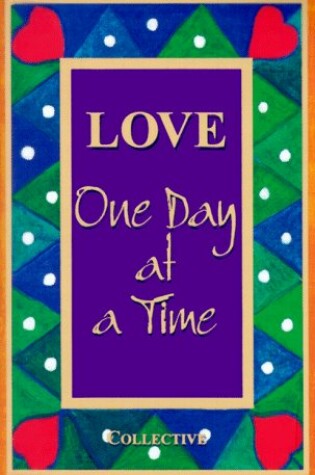 Cover of Love, One Day at a Time