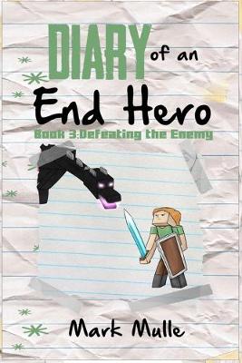 Book cover for Diary of an End Hero (Book 3)