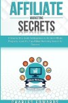 Book cover for Affiliate Marketing Secrets