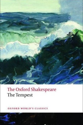 Cover of The Tempest: The Oxford Shakespeare