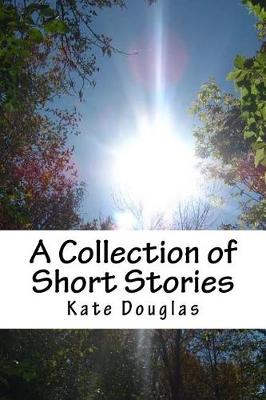 Book cover for A Collection of Short Stories