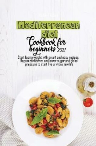 Cover of Mediterranean diet cookbook for beginners