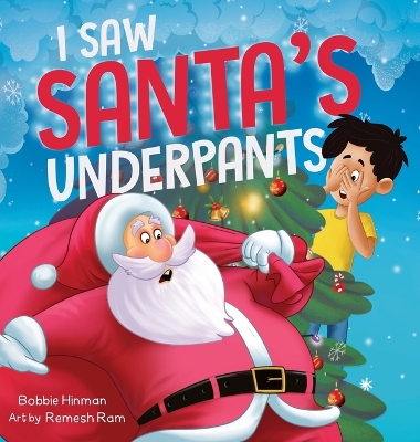 Book cover for I Saw Santa's Underpants