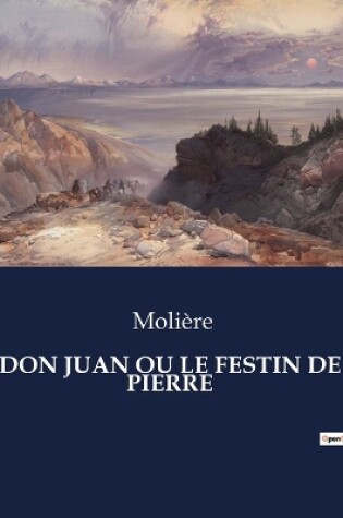 Cover of Don Juan Ou Le Festin de Pierre