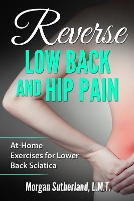 Book cover for Reverse Low Back and Hip Pain