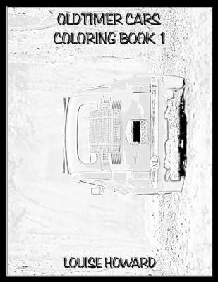 Book cover for Oldtimer Cars Coloring book 1