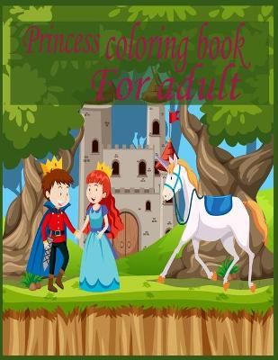 Book cover for princess coloring book for adult